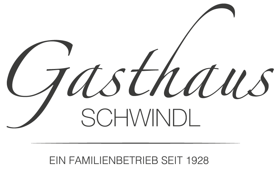 GASTHAUS SCHWINDL - Ein Familienbetrieb seit 1928